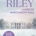 L'ange de Marchmont Hall - Lucinda Riley