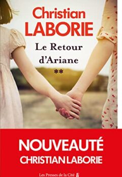 Le retour d'Ariane - Christian Laborie