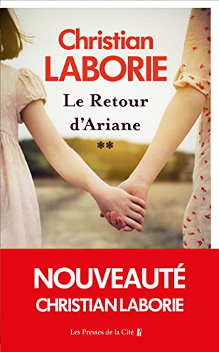 Le retour d'Ariane - Christian Laborie