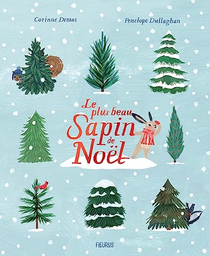 Le plus beau sapin de Noël - Corinne Demas