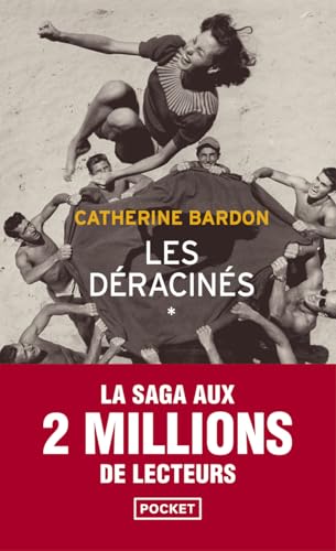 Les Déracinés - Catherine Bardon