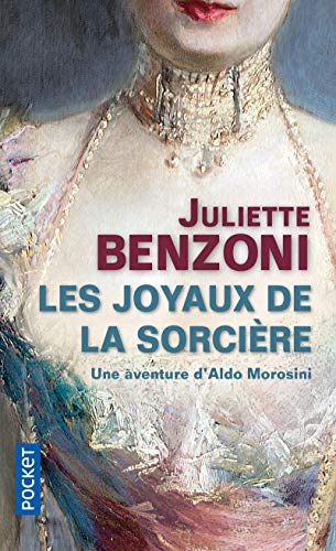 Les joyaux de la sorcière - Juliette Benzoni