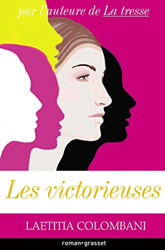 Les victorieuses - Laetitia Colombani