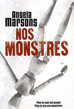 Nos Monstres - Angela Marsons