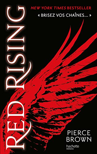 Red Rising Tome 1 - Livre 1 : Red Rising - Pierce Brown