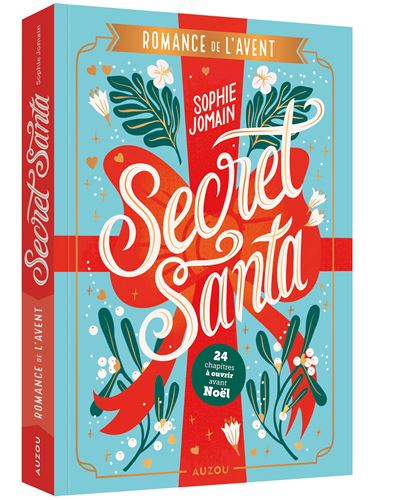 Romance de L'Avent Secret Santa - Sophie Jomain - Calendrier de l'avent