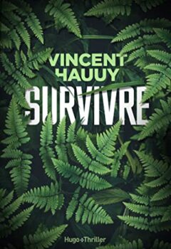 Survivre - Vincent Hauuy