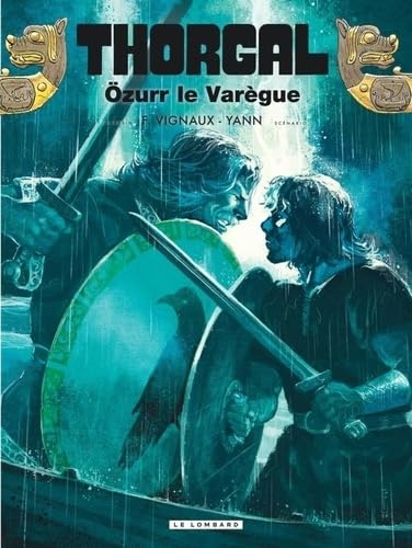 Thorgal - Tome 42 - Özurr le Varègue - Yann