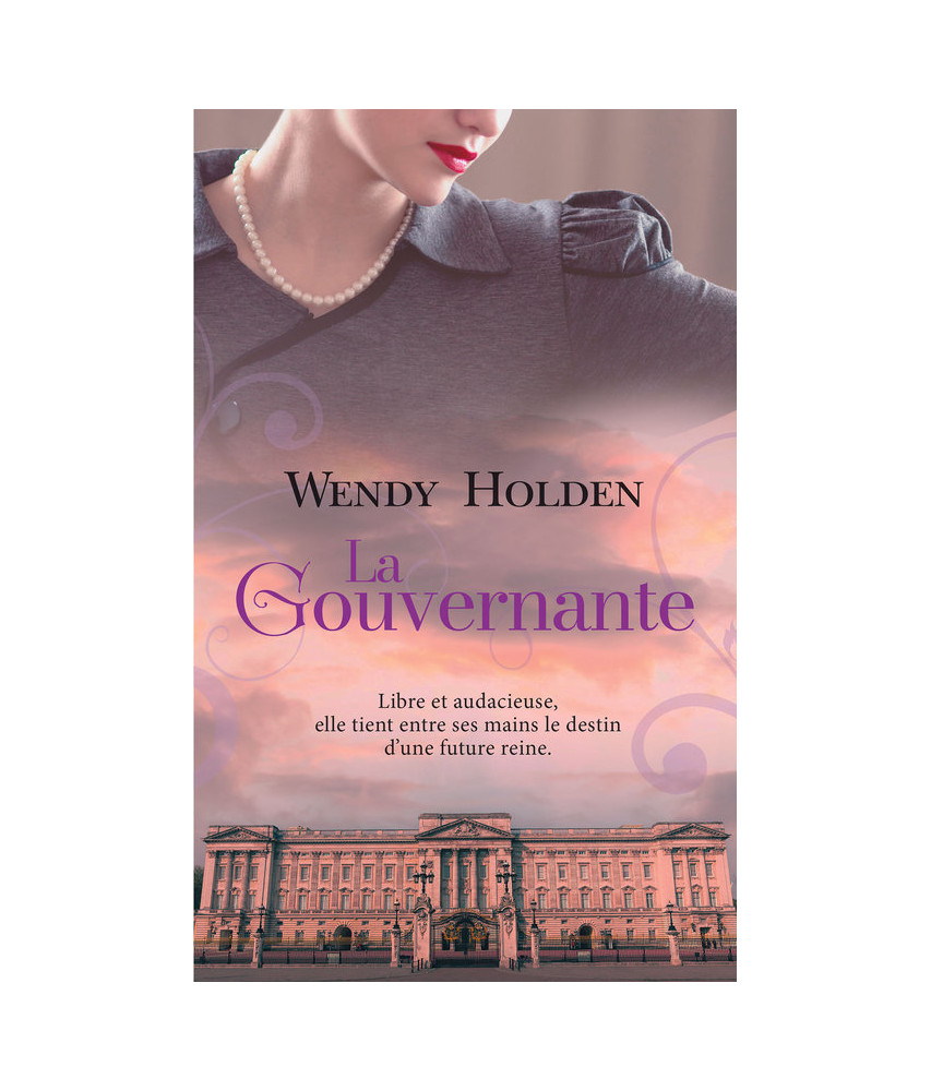 La gouvernante - Wendy Holden