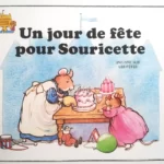 Le château magique du livre : Un jour de fête pour souricette : un livre sur les fêtes - Jack Belk Moncure