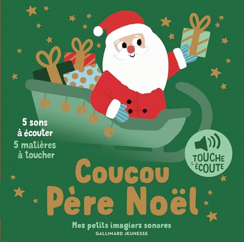 Coucou Père Noël - 5 Sons À Écouter, 5 Matières À Toucher - Marion Billet