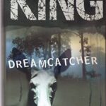 Dreamcatcher - Stephen King