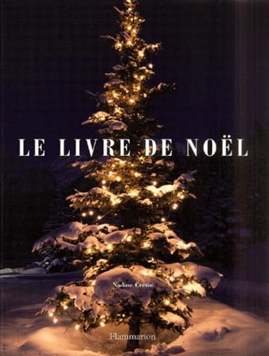 Le Livre de Noël - Nadine Cretin