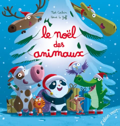 Le noël des animaux - Noé Carlain