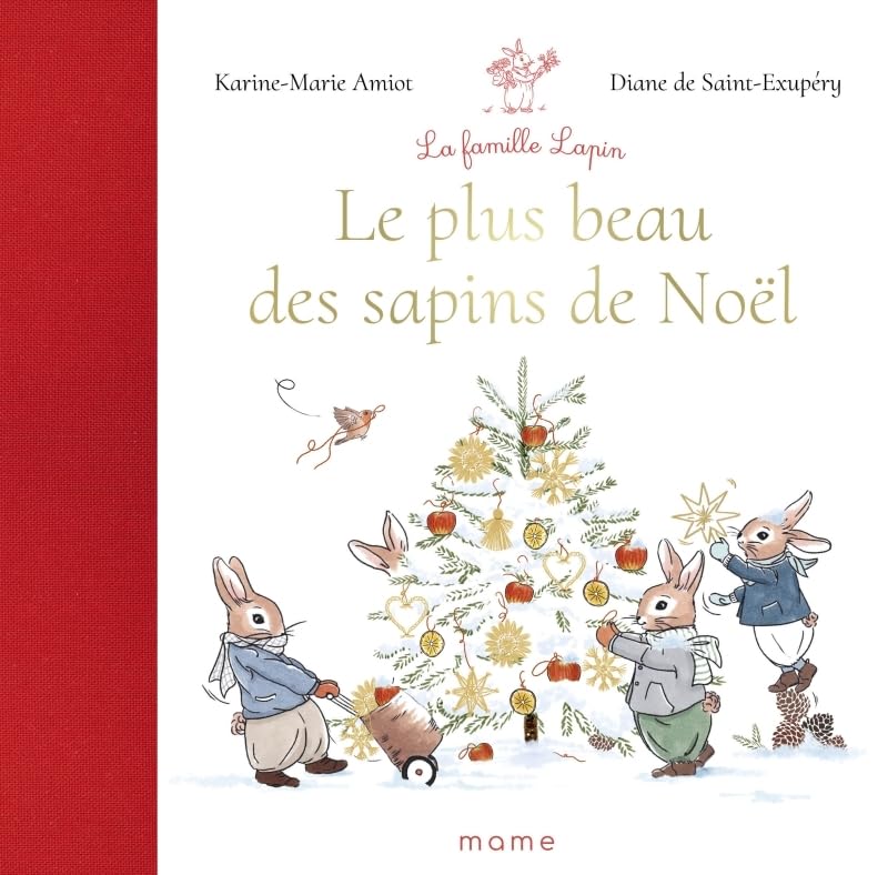 Le plus beau des sapins de Noël - Karine-Marie Amiot