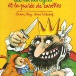 Le roi des Ogres et la purée de carottes - Didier Lévy, Anne Wilsdorf