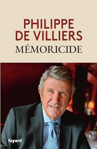 Mémoricide - Philippe de Villiers