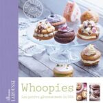 Whoopies - Les petits gâteaux made in USA - Corinne Jausserand