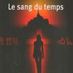 Le Sang du temps - Maxime Chattam