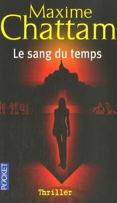 Le Sang du temps - Maxime Chattam