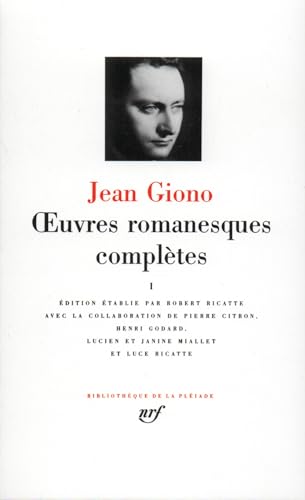 La pléiade : oeuvres romanesques complètes (Tome 1) - Jean Giono