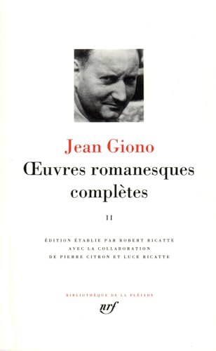 La pléiade : Œuvres romanesques complètes (Tome 2) - Jean Giono