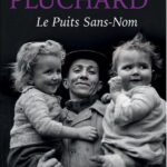 Le Puits Sans-Nom - Mireille Pluchard