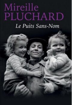 Le Puits Sans-Nom - Mireille Pluchard