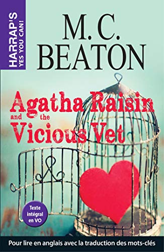 Agatha Raisin and the Vicious Vet - M. C. Beaton