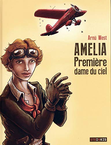 Amélia - Première dame du ciel - Arnü West