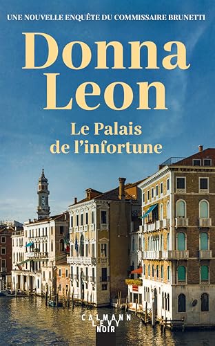 Le Palais de l'infortune - Donna Leon