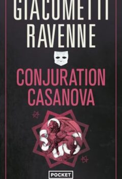 Conjuration Casanova - Éric Giacometti, Jacques Ravenne