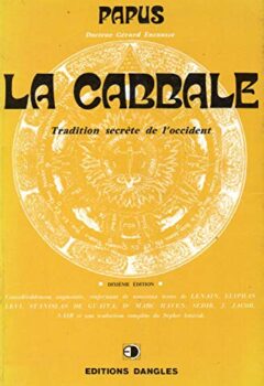 La Cabbale - Tradition secrète de l'Occident - Papus