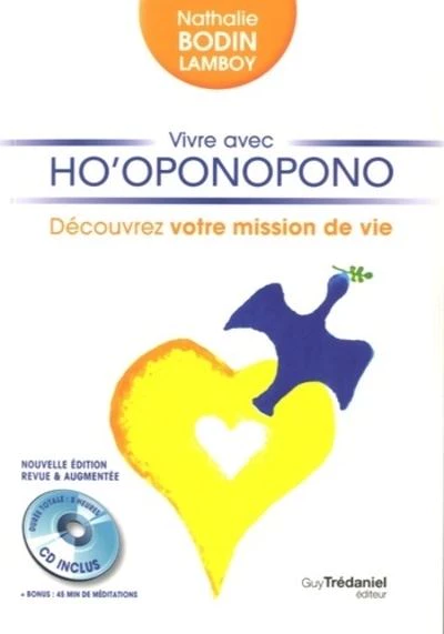 Vivre avec Ho'oponopono - Nathalie Lamboy